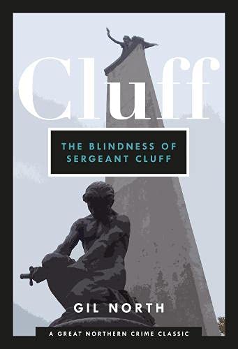 Beispielbild fr The Blindness of Sergeant Cluff zum Verkauf von Blackwell's
