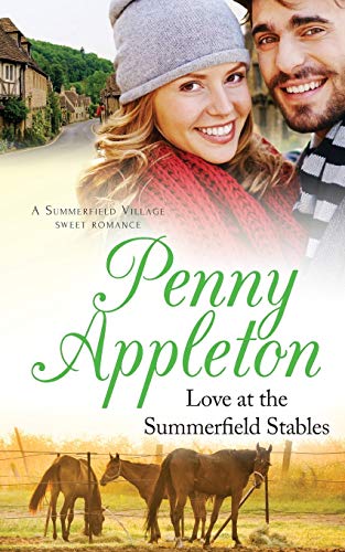 Imagen de archivo de Love At The Summerfield Stables: A Summerfield Village Sweet Romance a la venta por ThriftBooks-Atlanta