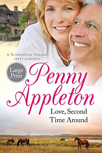 Stock image for Love, Second Time Around: Large Print Edition (Summerfield Large Print) (Volume 1) for sale by Wonder Book