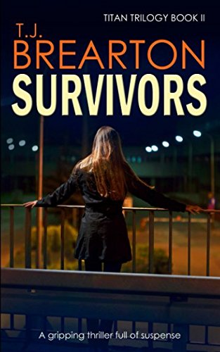 Stock image for SURVIVORS: a gripping thriller full of suspense (Titan Trilogy Crime Thriller Mystery Series) for sale by GF Books, Inc.