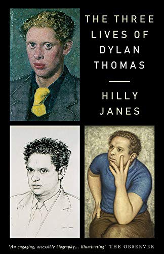 Stock image for The Three Lives of Dylan Thomas for sale by WorldofBooks