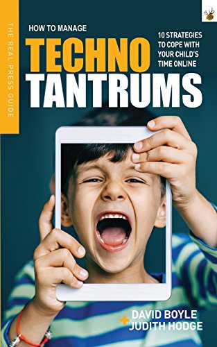 Imagen de archivo de How to manage techno tantrums: 10 strategies to cope with your childs time online a la venta por Reuseabook