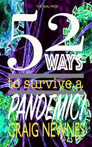 9781912119813: 52 ways to survive a pandemic! (52 ways to change your life)