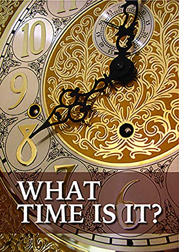 Beispielbild fr What Time Is It? zum Verkauf von Blackwell's