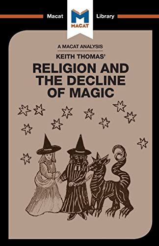 Beispielbild fr An Analysis of Keith Thomas's Religion and the Decline of Magic zum Verkauf von Blackwell's