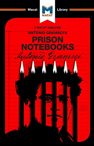 Stock image for An Analysis of Antonio Gramsci's Prison Notebooks for sale by Blackwell's