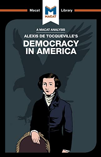 Stock image for An Analysis of Alexis De Tocqueville's Democracy in America for sale by Blackwell's