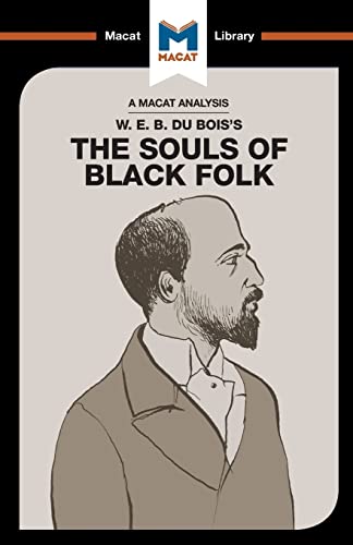 Stock image for An Analysis of W.E.B. Du Bois's The Souls of Black Folk for sale by Blackwell's