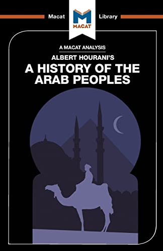 Beispielbild fr An Analysis of Albert Hourani's A History of the Arab Peoples zum Verkauf von Blackwell's