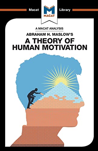Beispielbild fr An Analysis of Abraham H. Maslow's A Theory of Human Motivation zum Verkauf von Blackwell's