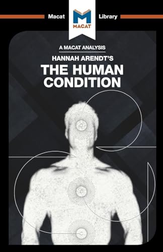 Beispielbild fr An Analysis of Hannah Arendt's The Human Condition zum Verkauf von Blackwell's