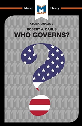 Beispielbild fr An Analysis of Robert A. Dahl's Who Governs? Democracy and Power in an American City zum Verkauf von Blackwell's