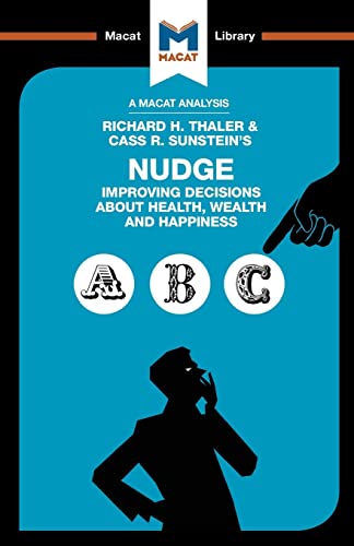 Beispielbild fr Nudge: Improving Decisions About Health, Wealth and Happiness (The Macat Library) zum Verkauf von WorldofBooks
