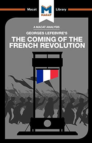 Stock image for An Analysis of Georges Lefebvre's The Coming of the French Revolution for sale by ThriftBooks-Dallas