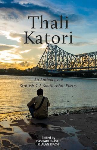 Stock image for Thali Katori: An Anthology of Scottish South Asian Poetry for sale by WorldofBooks