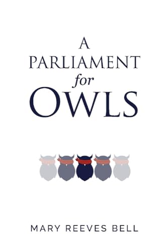Stock image for A Parliament for Owls (1) for sale by HPB-Emerald