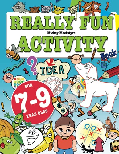 Beispielbild fr Really Fun Activity Book For 7-9 Year Olds: Fun & educational activity book for seven to nine year old children (Activity Books For Kids) zum Verkauf von PlumCircle