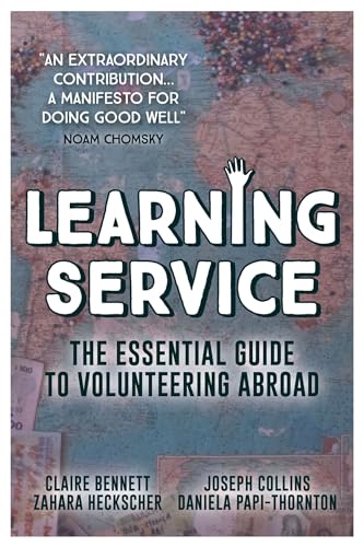 Beispielbild fr Learning Service: The essential guide to volunteering abroad zum Verkauf von SecondSale