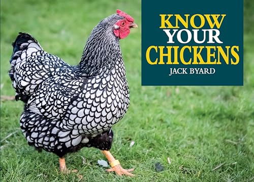 Stock image for Know Your Chickens for sale by Blackwell's