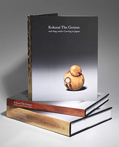 Beispielbild fr Kokusai the Genius: and Stag-Antler Carving in Japan zum Verkauf von Gallix