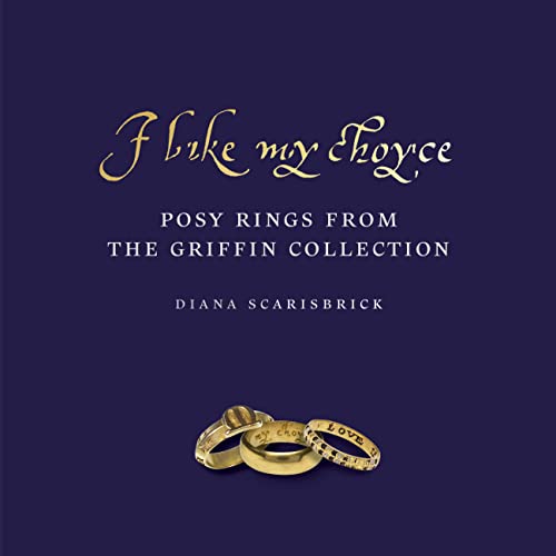 Stock image for I Like My Choyse: Posy Rings from the Griffin Collection for sale by SecondSale
