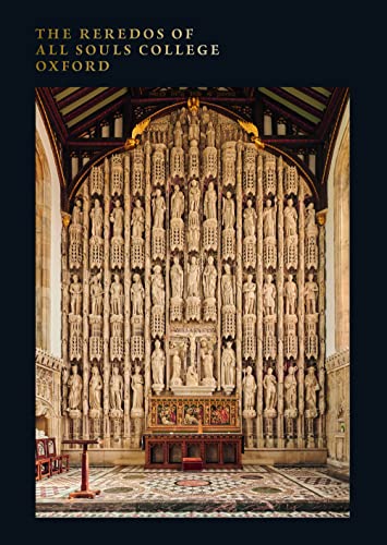 Beispielbild fr The Reredos of All Souls College Oxford zum Verkauf von Gallix
