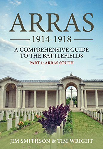 Beispielbild fr Arras 1914-1918 Part 1 Arras South zum Verkauf von Blackwell's