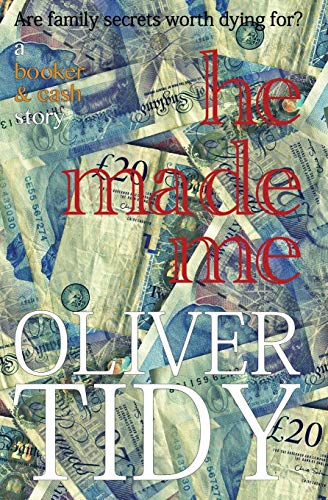 9781912175291: He Made Me: a Booker & Cash novel