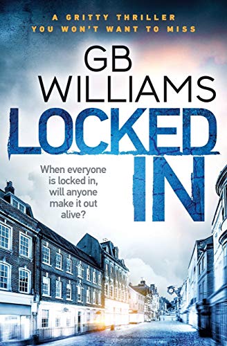 Stock image for Locked In: The Locked Trilogy Book 2 for sale by Goldstone Books