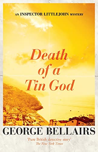 Beispielbild fr Death of a Tin God: 21 (The Inspector Littlejohn Mysteries) zum Verkauf von WorldofBooks