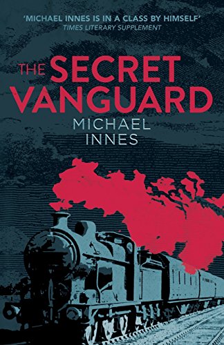 Beispielbild fr The Secret Vanguard (The Inspector Appleby Mysteries) zum Verkauf von St Vincent de Paul of Lane County