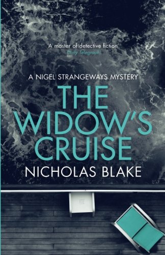 9781912194308: The Widow’s Cruise: A Nigel Strangeways Mystery (The Nigel Strangeways Mystyeries)