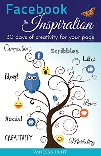 Imagen de archivo de Facebook Inspiration: 30 days of creativity for your page (1) a la venta por AwesomeBooks