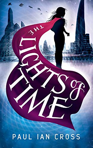 Imagen de archivo de The Lights of Time: 1 (The Chronicles of Engella Rhys) a la venta por WorldofBooks