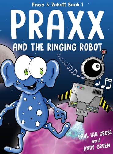 Stock image for Praxx and the Ringing Robot for sale by PBShop.store US