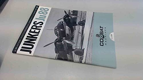 Stock image for Junkers JU 88, Combat Machines No. 03 for sale by Old Army Books