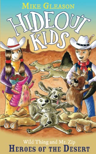 Imagen de archivo de Heroes of the Desert: Book 10 (Hideout Kids) a la venta por GF Books, Inc.