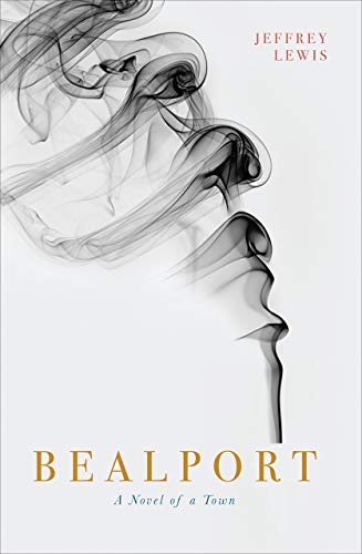 Beispielbild fr Bealport: A Novel of a Town zum Verkauf von Buchpark