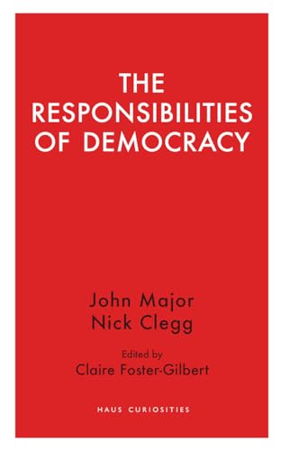 Stock image for The Responsibilities of Democracy for sale by Blackwell's
