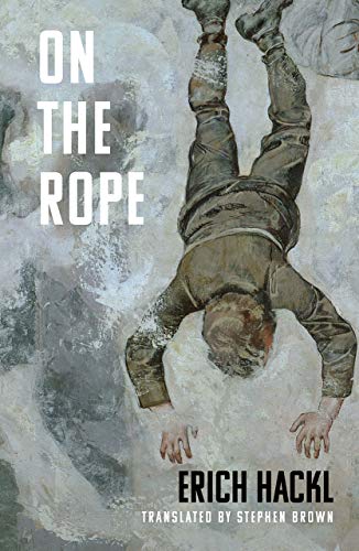 Beispielbild fr On the Rope: A Hero's Story zum Verkauf von WorldofBooks