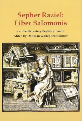 Imagen de archivo de Sepher Raziel: Liber Salomonis: a 16th century Latin and English grimoire a la venta por PBShop.store US