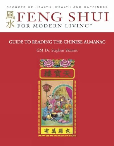 Imagen de archivo de Guide to Reading the Chinese Almanac: Feng Shui and the Tung Shu a la venta por ThriftBooks-Atlanta