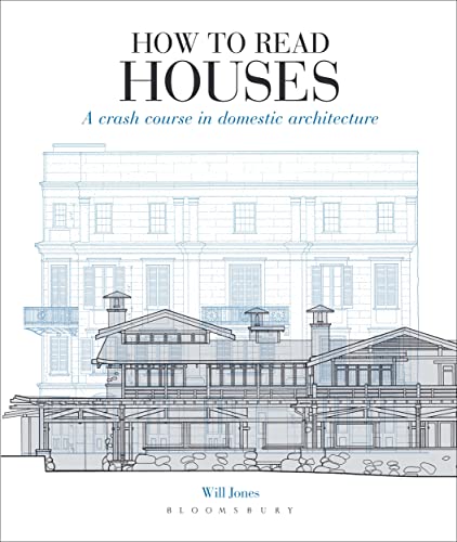 Imagen de archivo de How to Read Houses: A crash course in domestic architecture a la venta por AwesomeBooks