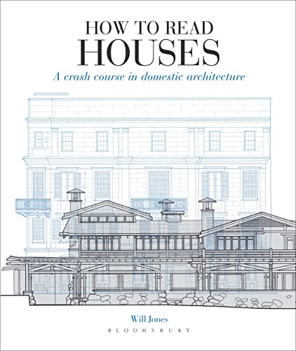 9781912217113: How to Read Houses: A Crash Course in Domestic Architecture