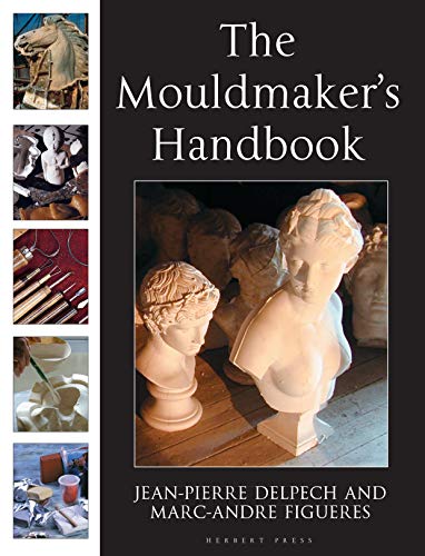 Beispielbild fr The Mouldmaker's Handbook zum Verkauf von Book Deals