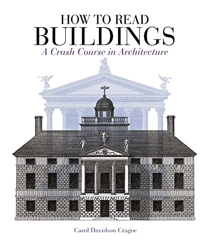 Stock image for How to Read Buildings: A Crash Course in Architecture for sale by WorldofBooks
