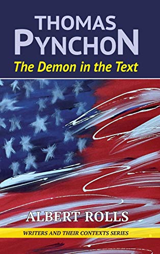 Beispielbild fr Thomas Pynchon : Demon in the Text zum Verkauf von Buchpark