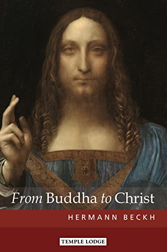 Beispielbild fr From Buddha to Christ zum Verkauf von Books From California