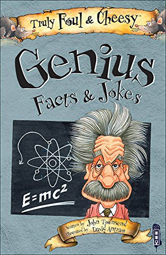 Beispielbild fr Truly Foul and Cheesy Genius Jokes and Facts Book (Truly Foul & Cheesy) zum Verkauf von AwesomeBooks