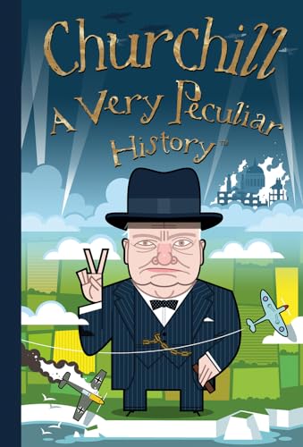 Beispielbild fr Churchill, A Very Peculiar History zum Verkauf von WorldofBooks